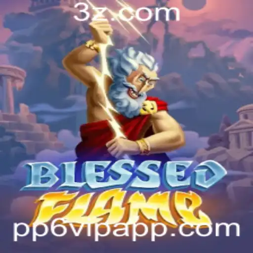Decifrando BlessedFlame: Um Mergulho no Universo do Jogo e a Magia de PP6 VIP
