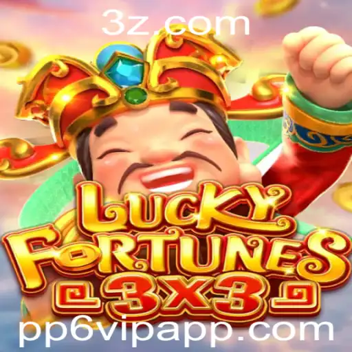 LUCKYFORTUNES3x3: Descubra o Fascinante Mundo dos Jogos de Azar com PP6 VIP